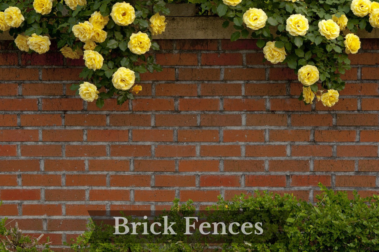 Brick Fences